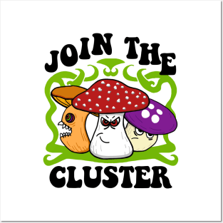 Join The Cluster Posters and Art